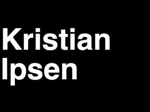 Video 4 - Kristian Ipsen