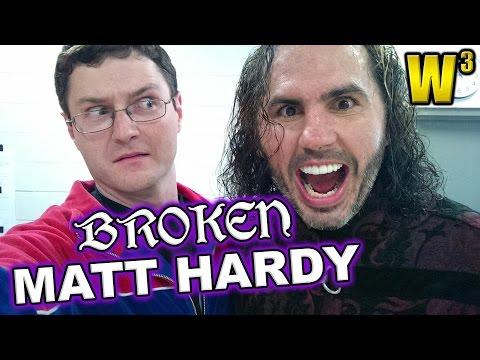Video 6 - Matt Hardy