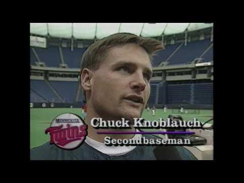 Video 4 - Chuck Knoblauch