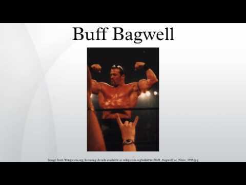 Video 3 - Buff Bagwell